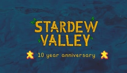 Stardew Valley Is Celebrating 10 Years With A Special Anniversary Broadcast