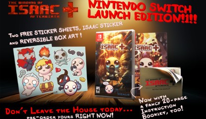 The Binding of Isaac: Afterbirth+ Misses Switch Launch Day, But Retail Release Adds Instruction Booklet