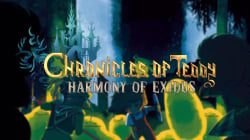 Chronicles Of Teddy: Harmony Of Exidus Cover