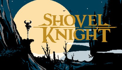 Shovel Knight Hits Kickstarter Target, Stretch Goals Set