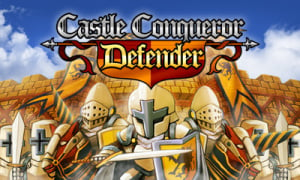 Castle Conqueror Defender