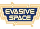 Evasive Space - New Screens & Trailer