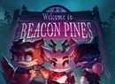"Cute And Creepy" Storybook Adventure Beacon Pines Smashes Switch Kickstarter Goal