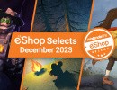 Feature: Nintendo eShop Selects - December 2023