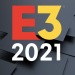 E3 2021: Dates, Conference Times, How To Watch, Badges, Everything You Need To Know