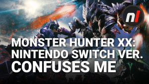 Monster Hunter XX: Nintendo Switch Version Confuses Me | Soapbox w/ Arekkz Gaming
