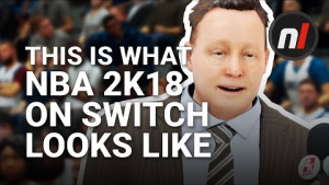 This is What NBA 2K18 Looks Like on Nintendo Switch