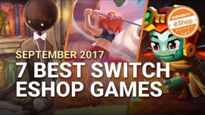 The 7 Best eShop Games on Nintendo Switch - September 2017 | Nintendo Life eShop Selects