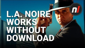 L.A. Noire DOES Work Without the Download on Switch