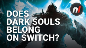 Does Dark Souls Really Belong on Nintendo Switch?