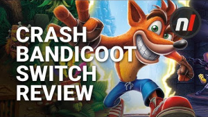 Crash Bandicoot N. Sane Trilogy Nintendo Switch Review