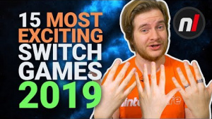 15 Most Exciting Games Coming to Switch in 2019