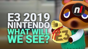 Nintendo @ E3 2019 Predictions - What We Can Expect from Switch