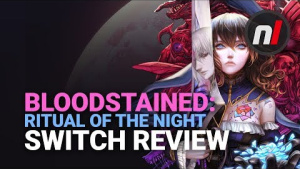 Bloodstained: Ritual of the Night Nintendo Switch Review - Is It Worth It?