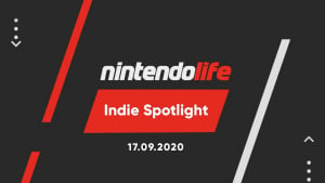 Nintendo Life Indie Spotlight 17.09.2020