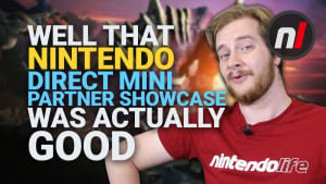 Well, that Nintendo Direct Mini Partner Showcase was Actually GOOD, Which is Nice