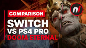 Nintendo Switch vs PS4 Pro - DOOM Eternal Graphical Comparison