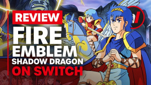 Fire Emblem: Shadow Dragon & the Blade of Light Nintendo Switch Review - Is It Worth It?