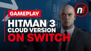 Hitman 3 Nintendo Switch Gameplay (Cloud Version)
