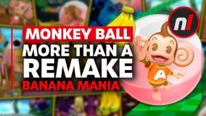 Super Monkey Ball: Banana Mania Could Be 2021's Best Game