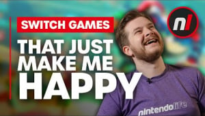 Switch Games That Just Make Me Happy