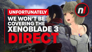 We Won't Be Talking About the Xenoblade Chronicles 3 Direct, Unfortunately