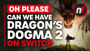 Please Put Dragon's Dogma 2 on Switch