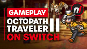 NEW Octopath Traveler II Nintendo Switch Gameplay