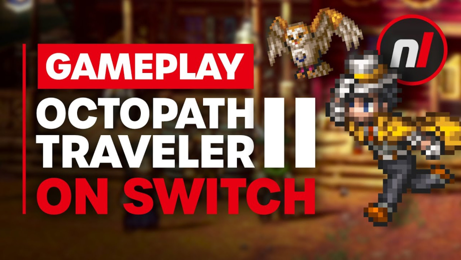 NEW Octopath Traveler 2 Nintendo Switch Gameplay
