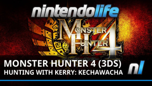 Monster Hunter 4 (3DS) Monster Hunting with Kerry: Kechawacha