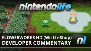 Flowerworks HD: Follie's Adventure (Wii U eShop) Developer Commentary