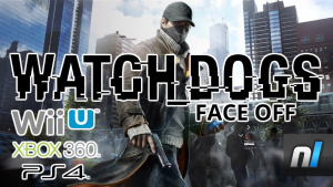 How Does Watch Dogs Wii U Compare To The Xbox 360 And PS4 Versions?