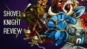 Shovel Knight Review - The Wii U's Faux Retro Masterpiece