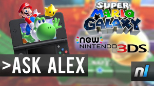 New Super Mario Galaxy Game on New Nintendo 3DS? | Ask Alex #16