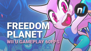 Sonic Evolved | Freedom Planet Wii U Gameplay 60fps