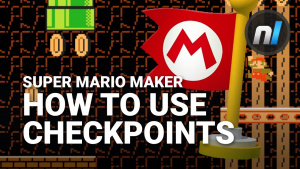 How to Use Checkpoints in Super Mario Maker