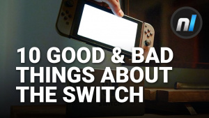 Ten Good and Bad Things About the Nintendo Switch