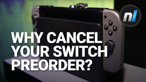 Why Would You Cancel Your Nintendo Switch Preorder? | Alex Asks