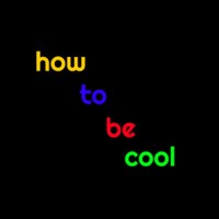 howtobecool